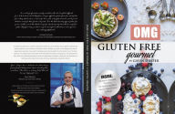 Title: OMG Gluten Free Gourmet, Author: Gavin Draper