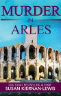 Murder in Arles (The Maggie Newberry Mysteries, #13)