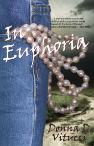 Title: In Euphoria, Author: Donna D. Vitucci