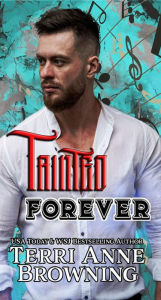 Title: Tainted Forever, Author: Terri Anne Browning