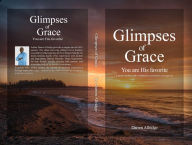 Title: Glimpses Of Grace, Author: Darren Allridge