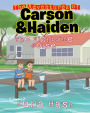 The Adventures of Carson and Haiden