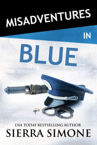 Title: Misadventures in Blue, Author: Sierra Simone