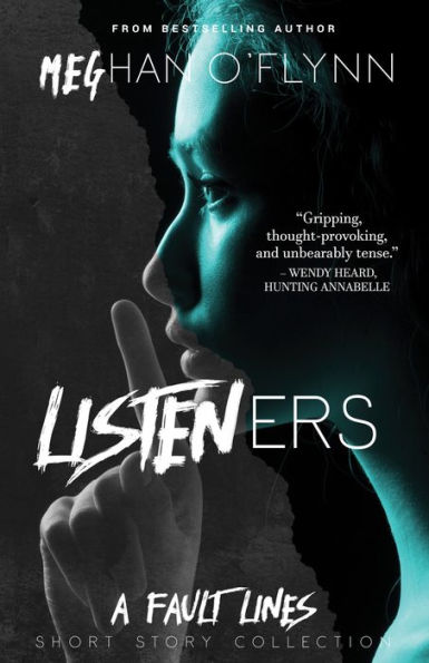 Listeners: A Collection of Dark and Thrilling Short Stories