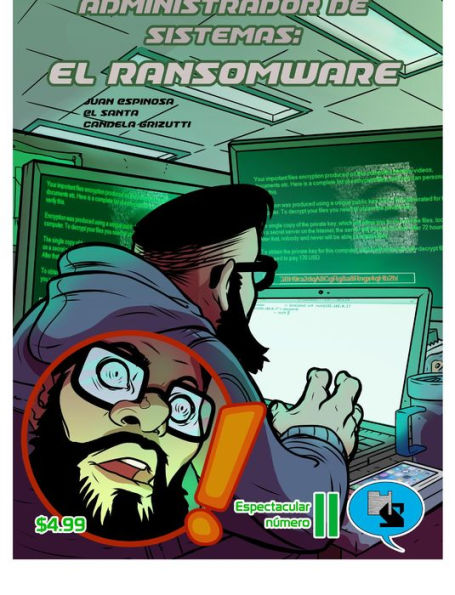 Aventuras de un Administrador de Sistemas - El Ransomware