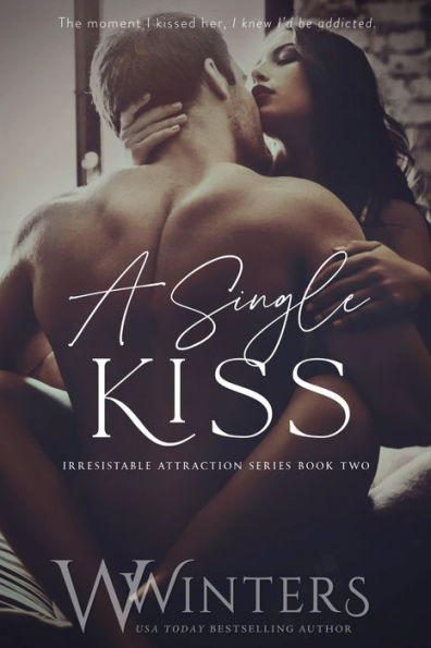 A Single Kiss