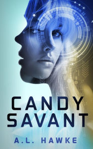 Title: Candy Savant, Author: A. L. Hawke