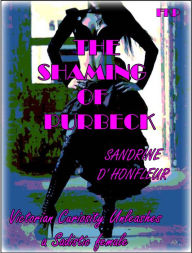 Title: The Shaming of Purbeck, Author: Sandrine D' Honfleur