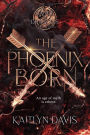 The Phoenix Born