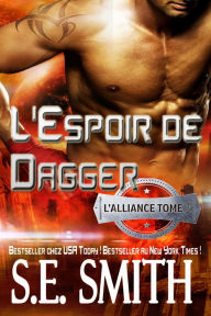 Title: LEspoir de Dagger, Author: S.E. Smith