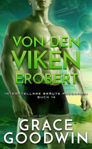 Title: Von den Viken erobert, Author: Grace Goodwin