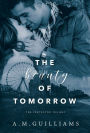 The Beauty of Tomorrow
