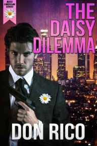 Title: The Daisy Dilemma, Author: Don Rico