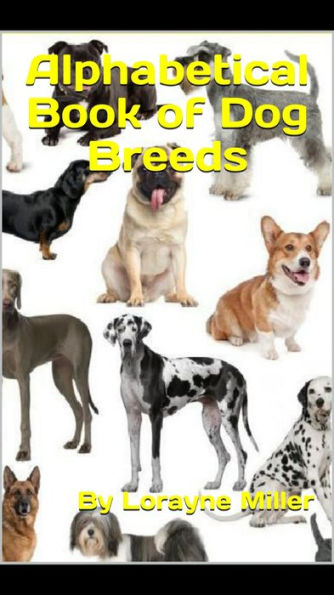 Alphabetical Book of Dog Breeds