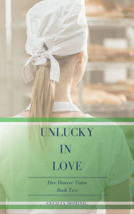 Title: Unlucky in Love, Author: Cecilia Dominic