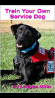 Train Your Own Service Dog