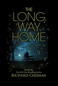 Title: The Long Way Home, Author: Richard Chizmar