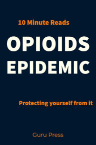 Title: Opioids Epidemic, Author: Pankaj Sharma