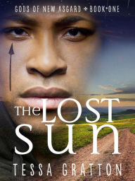 Title: The Lost Sun, Author: Tessa Gratton