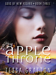 Title: The Apple Throne, Author: Tessa Gratton
