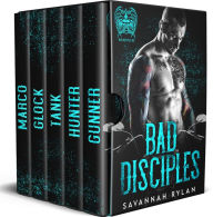 Title: The Bad Disciples MC Series, Author: Savannah Rylan