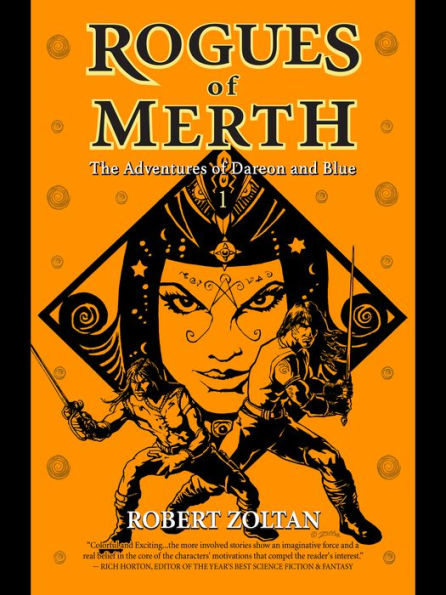 Rogues of Merth: The Adventures of Dareon and Blue, Book 1