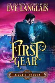 Title: First Gear, Author: Eve Langlais