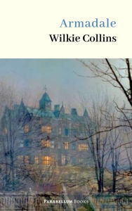 Title: Armadale, Author: Wilkie Collins