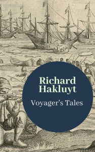 Title: Voyager's Tales, Author: Richard Hakluyt