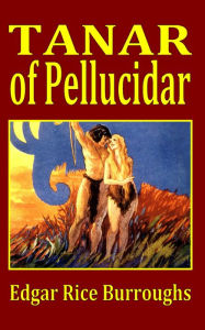 Tanar of Pellucidar