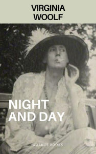 Title: Night and Day, Author: Virginia Woolf