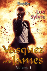 Title: Vasquez and James Vol. 1, Author: Lou Sylvre
