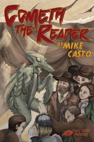 Title: Cometh the Reaper, Author: Mike Casto