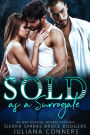 Sold as a Surrogate: A Bisexual MMF Menage Billionaire & Virgin Auction Romance
