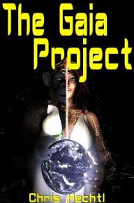 Title: The Gaia Project, Author: Chris Hechtl