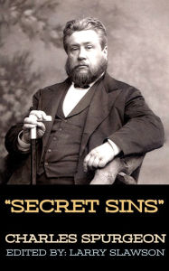 Title: Secret Sins, Author: Charles Spurgeon