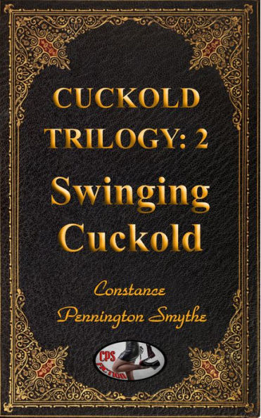 Cuckold Trilogy: Book 2