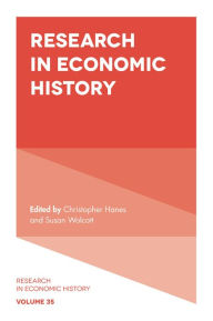 Title: Research in Economic History, v.35, Author: Christopher Hanes