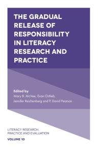 Title: The Gradual Release of Responsibility in Literacy Research and Practice, Author: Mary McVee