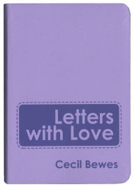 Title: Letters With Love, Author: Cecil Bewes