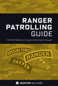 Title: Ranger Patrolling Guide, Author: CSM Winston Clough