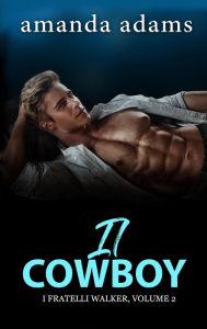 Title: Il cowboy, Author: Amanda Adams