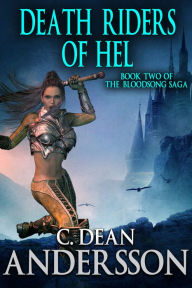 Title: Death Riders of Hel, Author: C. Dean Andersson
