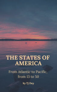 Title: The States Of America, Author: Tj Day