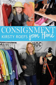 Title: Consignment from Home, Author: Kirsty Roefs