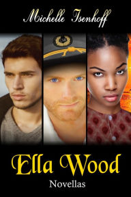 Title: Ella Wood Novellas: Boxed Set, Author: Michelle Isenhoff