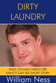 Title: Dirty Laundry, Author: William Ness