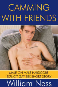 Title: Camming With Friends, Author: William Ness