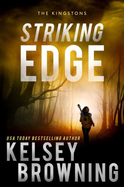 Striking Edge: The Kingstons 4