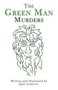 Title: The Green Man Murders, Author: June Camerer